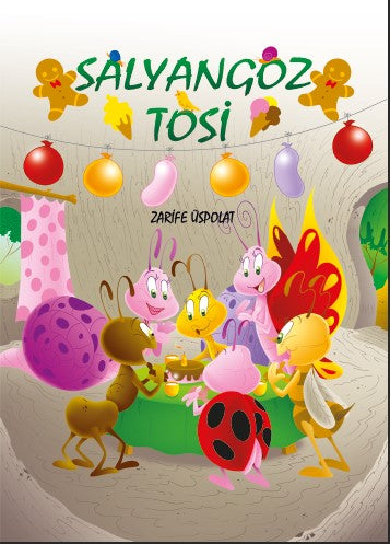 Salyangoz Tosi - Zarife Üspolat kitap kapağı