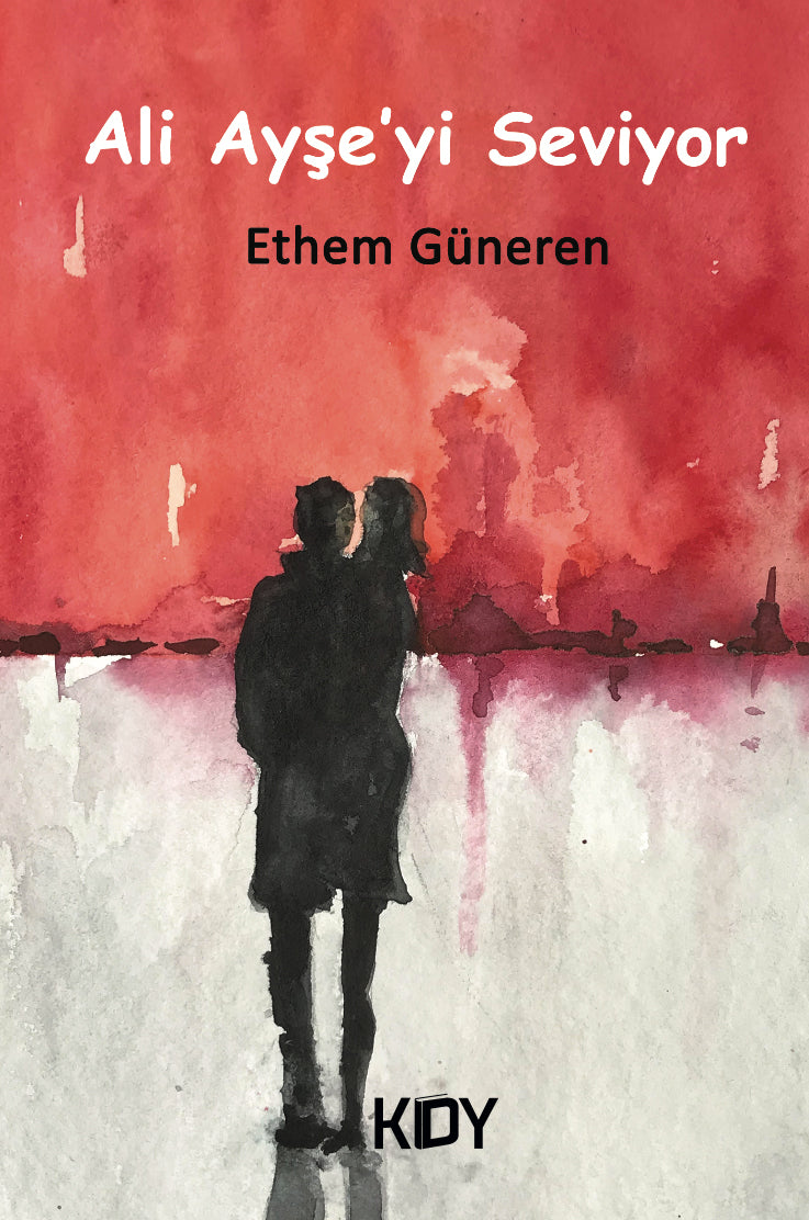 Ali Ayşe'yi Seviyor - Prof. Dr. Ethem Güneren kitap kapağı