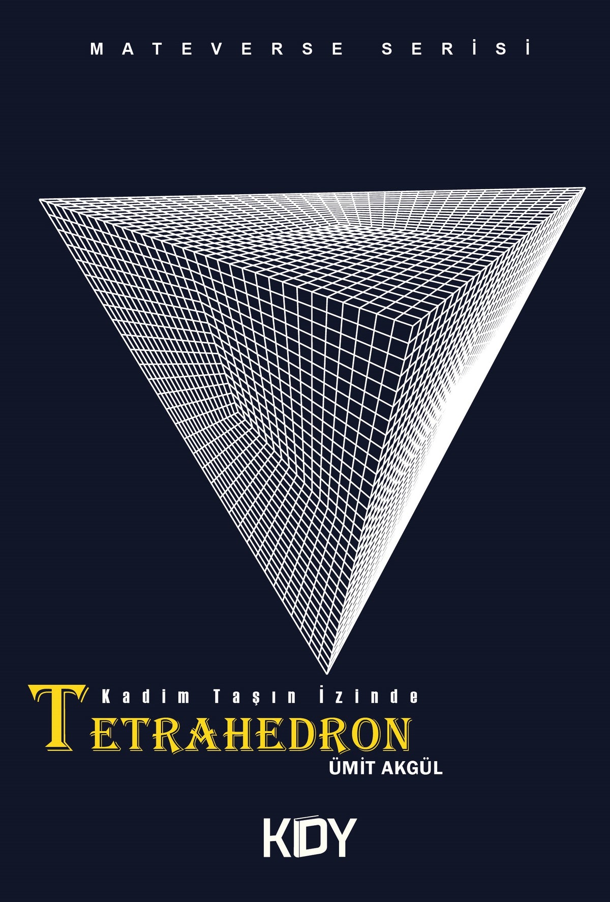 Tetrahedron - Ümit Akgül kitap kapağı