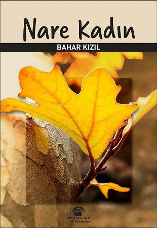 Nare Kadın - Bahar Kızıl kitap kapağı