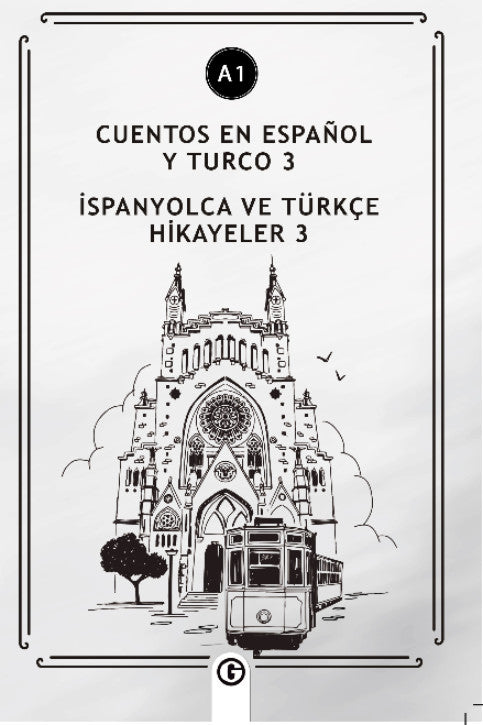 Cuentos En Español y Turco 3 (a1) İspanyolca ve Türkçe Hikayeler 3 (a1) - Kolektif kitap kapağı