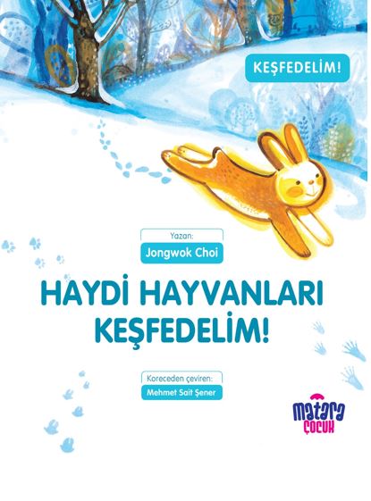 Haydi Hayvanları Keşfedelim! - Jongwok Choi kitap kapağı