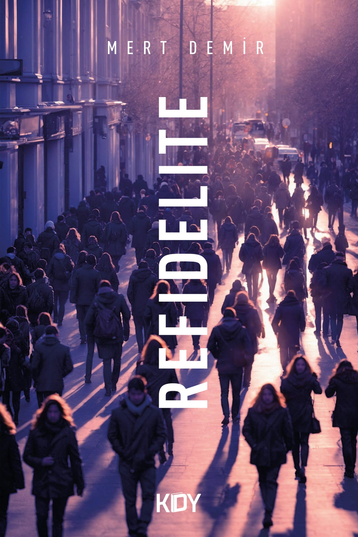 Refidelite - Mert Demir kitap kapağı
