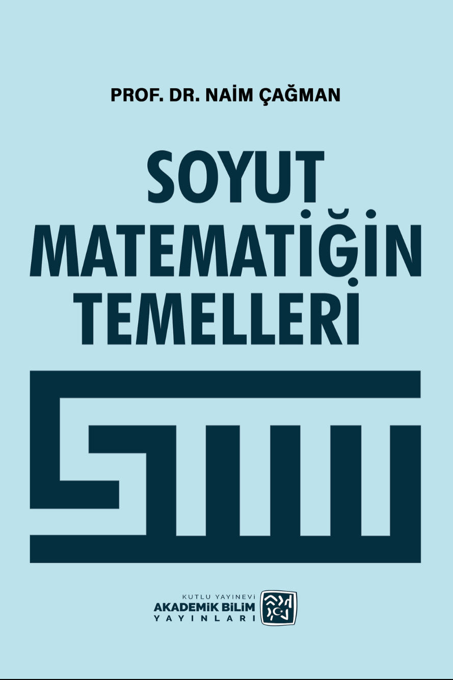 Soyut Matematiğin Temelleri - Naim Çağman kitap kapağı