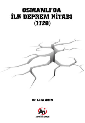 Osmanlı'da İlk Deprem Kitabı (1720) - Lemi Akın kitap kapağı