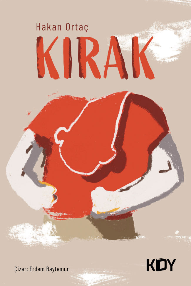Kırak - Hakan Ortaç kitap kapağı