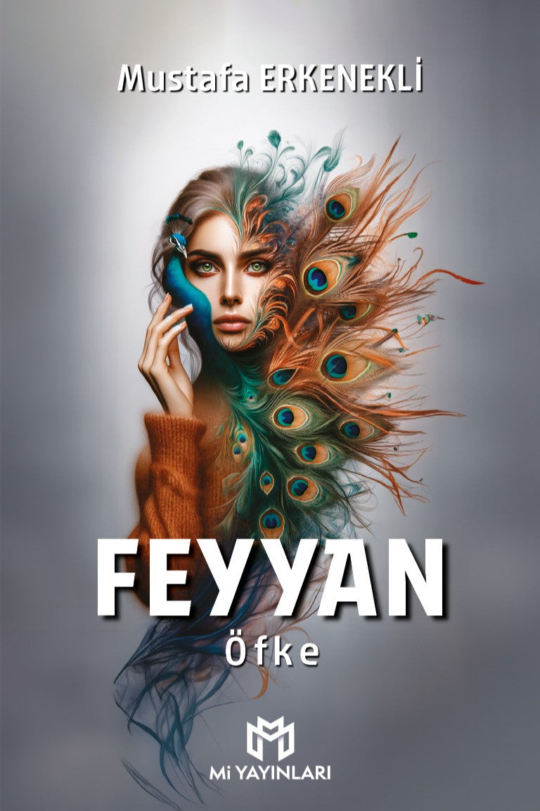 Feyyan Öfke - Mustafa Erkenekli kitap kapağı