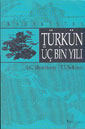 Kazakistan Türkün Üç Bin Yılı - S.G. Klyashtorny kitap kapağı