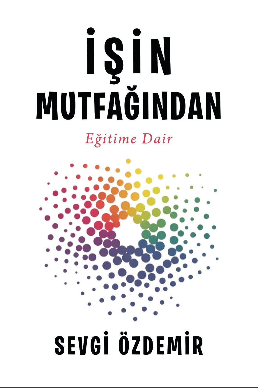 İşin Mutfağından - Sevgi Özdemir kitap kapağı