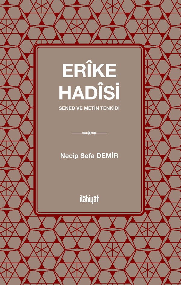 Erîke Hadîsi - Necip Sefa Demir kitap kapağı