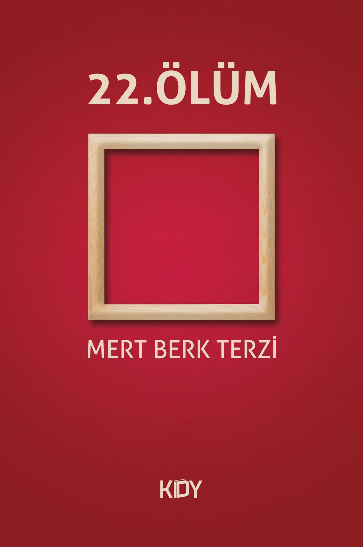 22. Ölüm - Mert Berk Terzi kitap kapağı