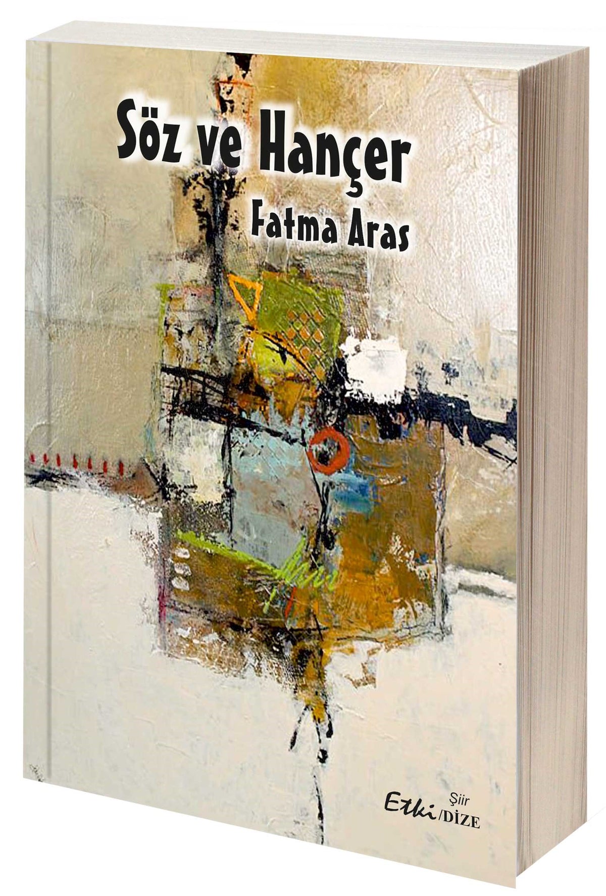 Söz ve Hançer - Fatma Aras kitap kapağı