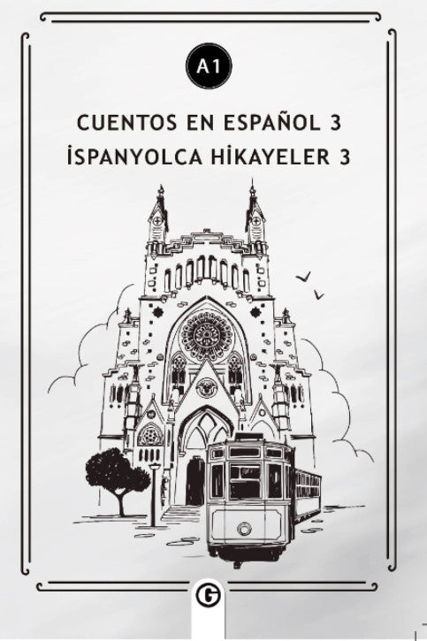 Cuentos en Español 3 (a1) İspanyolca Hikayeler 3 - Kolektif kitap kapağı