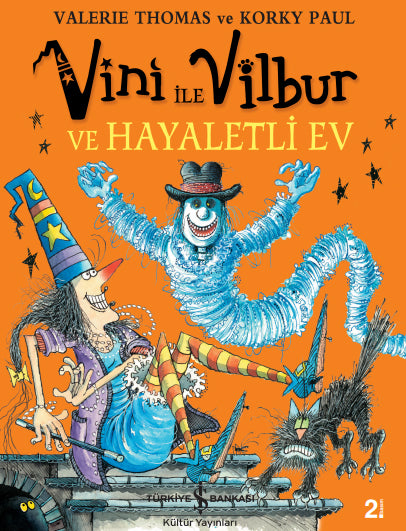 Vini ile Vilbur ve Hayaletli Ev - Valerie Thomas - İş Bankası Kültür Yayınları - Valerie Thomas kitap kapağı