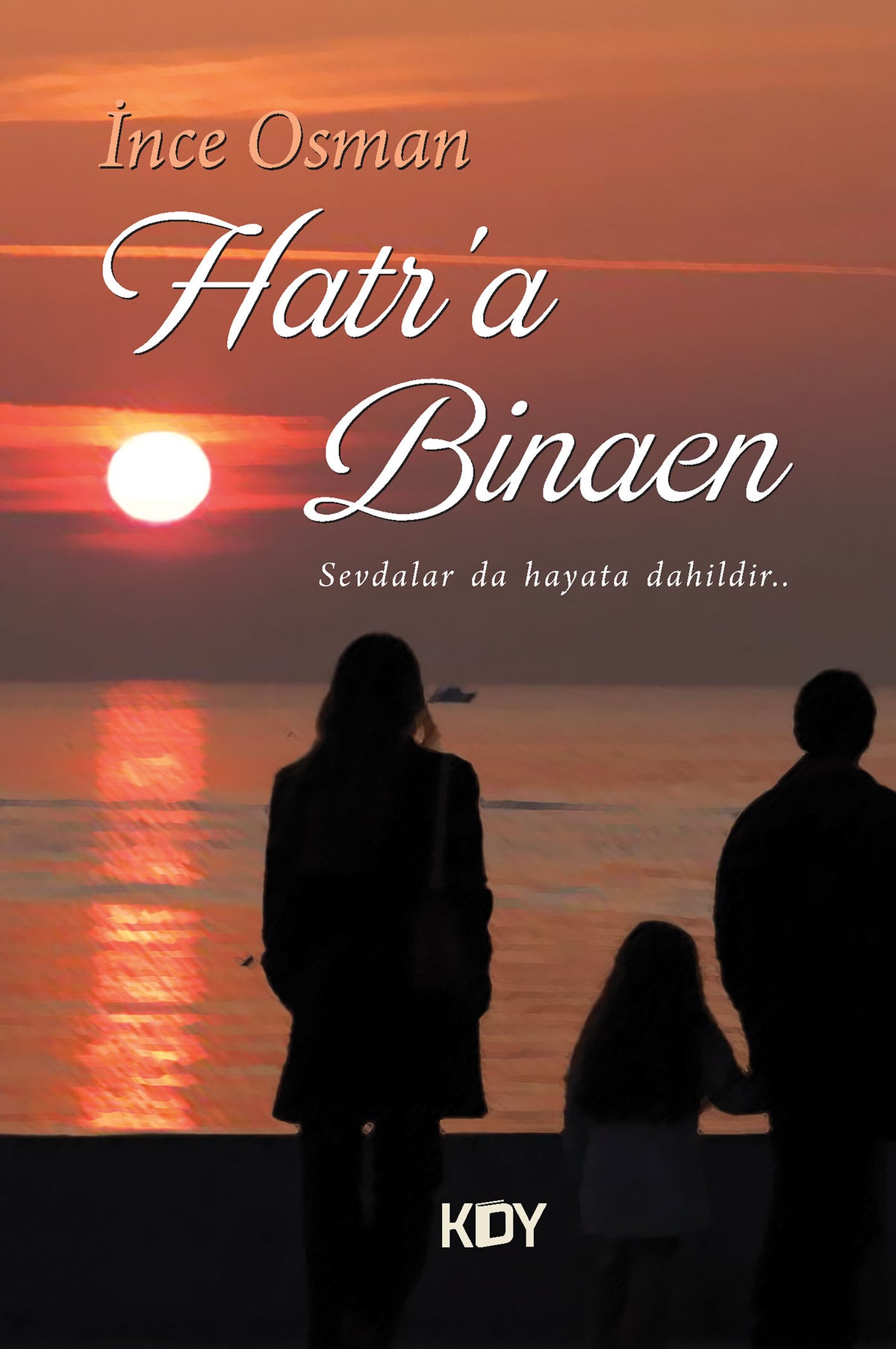 Hatr'a Binaen - İnce Osman kitap kapağı