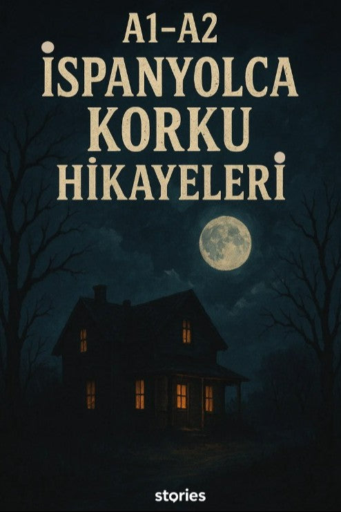 A1-A2 İspanyolca Korku Hikayeleri - Kolektif kitap kapağı
