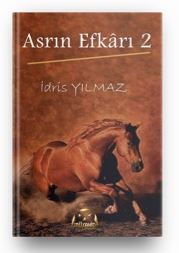 Asrın Efkarı 2 - İdris Yılmaz kitap kapağı