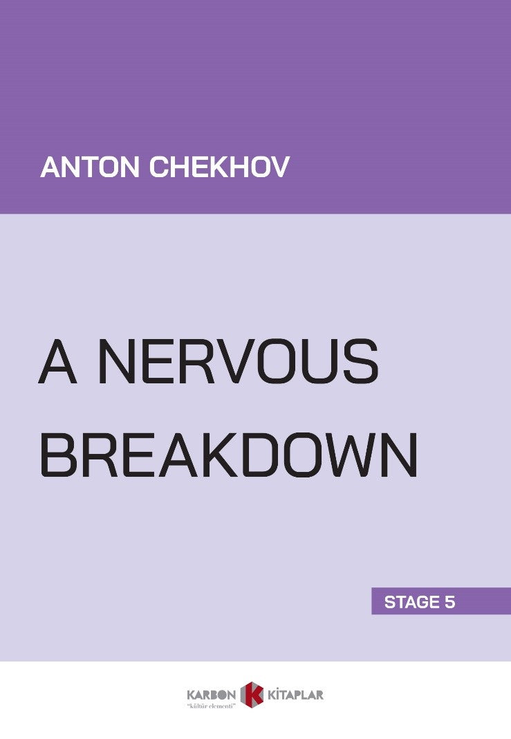 A Nervous Breakdown (Stage 5) - Anton Checkhov kitap kapağı