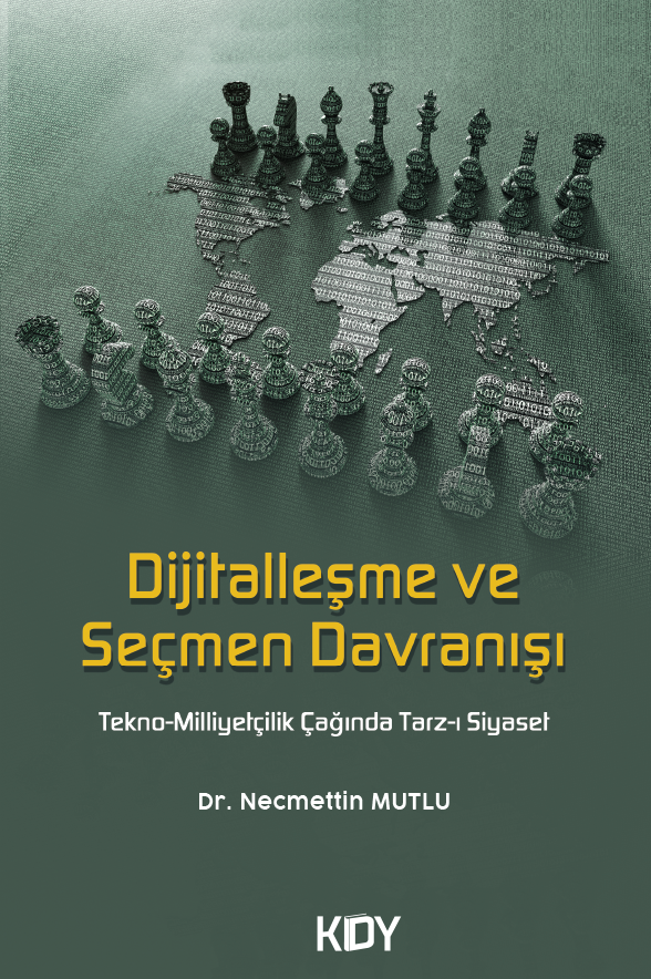 Dijitalleşme ve Seçmen Davranışı - Dr. Necmettin Mutlu kitap kapağı