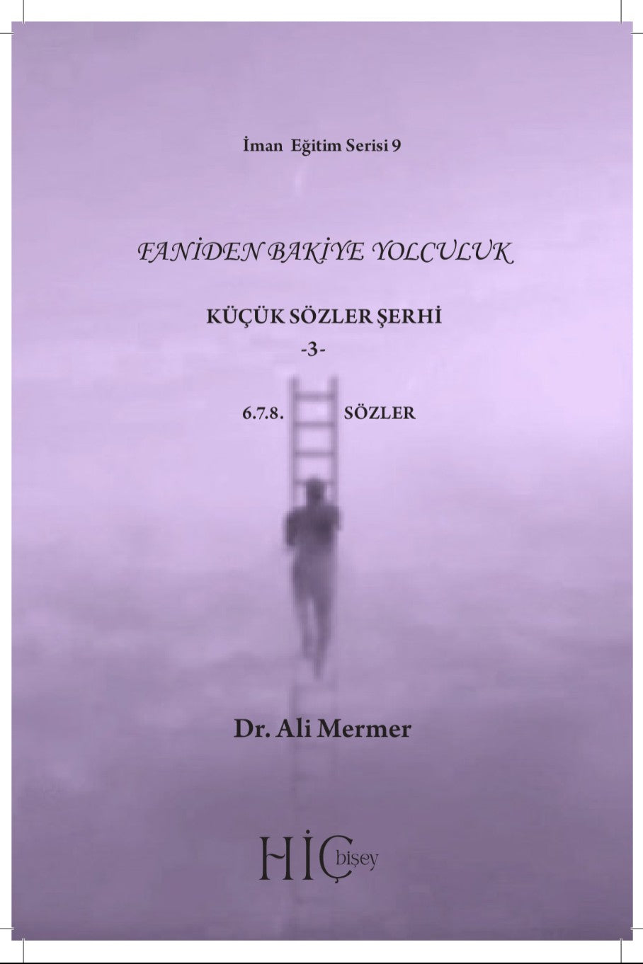 Faniden Bakiye Yolculuk - Dr Ali Mermer kitap kapağı