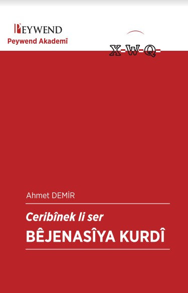 Ceribînek Li Ser Bêjenasiya Kurdî - Ahmet Demir kitap kapağı