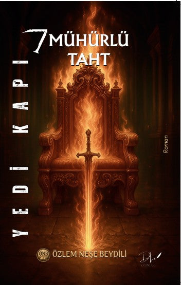 Yedi Kapı / 7 Mühürlü Taht - Özlem Neşe Beydili kitap kapağı