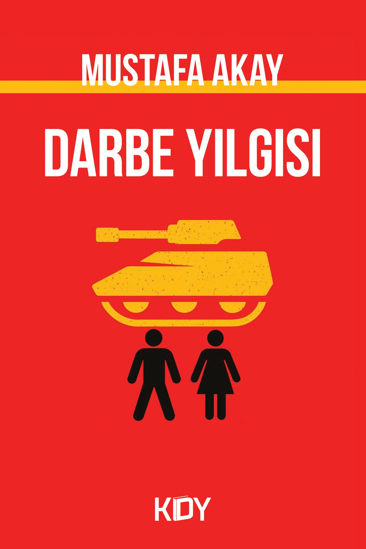 Darbe Yılgısı - Mustafa Akay kitap kapağı