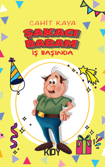 Şakacı Babam İş Başında - Cahit Kaya kitap kapağı
