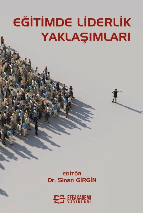 Eğitimde Liderlik Yaklaşımları - Dr. Sinan Girgin kitap kapağı