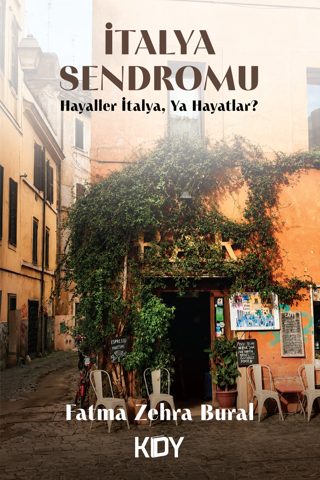 İtalya Sendromu - Fatma Zehra Bural kitap kapağı