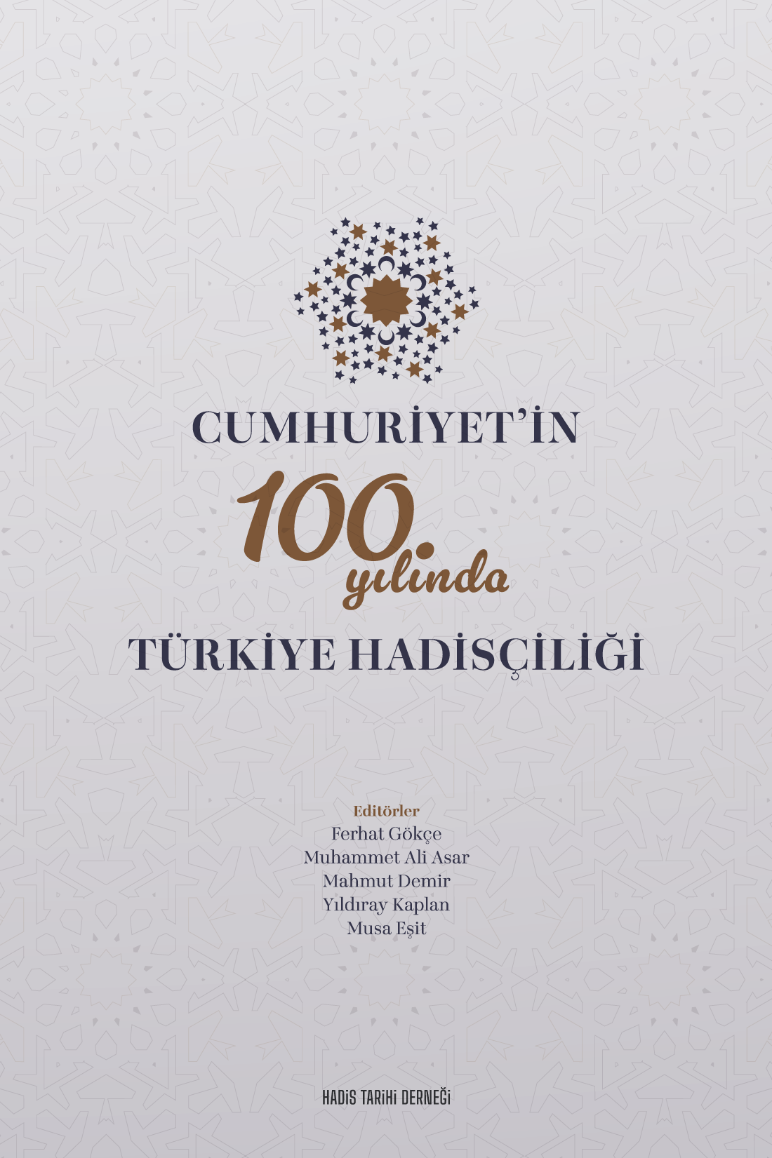 Cumhuriyet'in 100. Yılında Türkiye Hadisçiliği - Mahmut Demir kitap kapağı