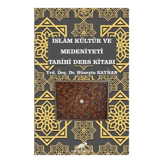 İslam Medeniyeti Tarihi Ders Kitabı - Hüseyin Kayhan kitap kapağı