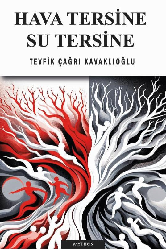 Hava Tersine Su Tersine - Tevfik Çağrı Kavaklıoğlu kitap kapağı