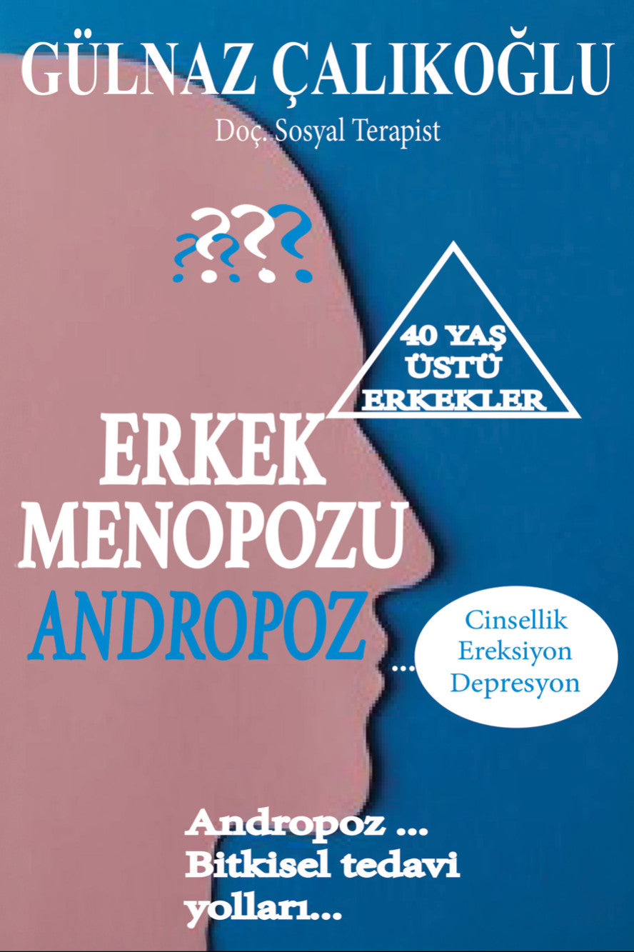 Erkek Menopozu Andropoz - Gülnaz Çalıkoğlu kitap kapağı