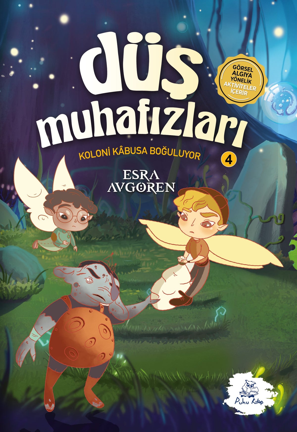 Düş Muhafızları 4 - Koloni Kabusa Boğuluyor - Esra Avgören kitap kapağı