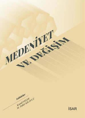 Medeniyet ve Değişim - Kamil Yelek kitap kapağı