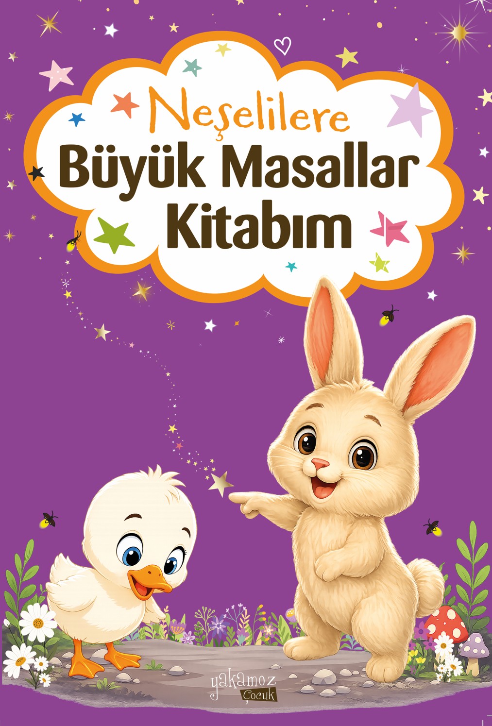 Neşelilere Büyük Masallar Kitabım - Zehra Bostancı kitap kapağı