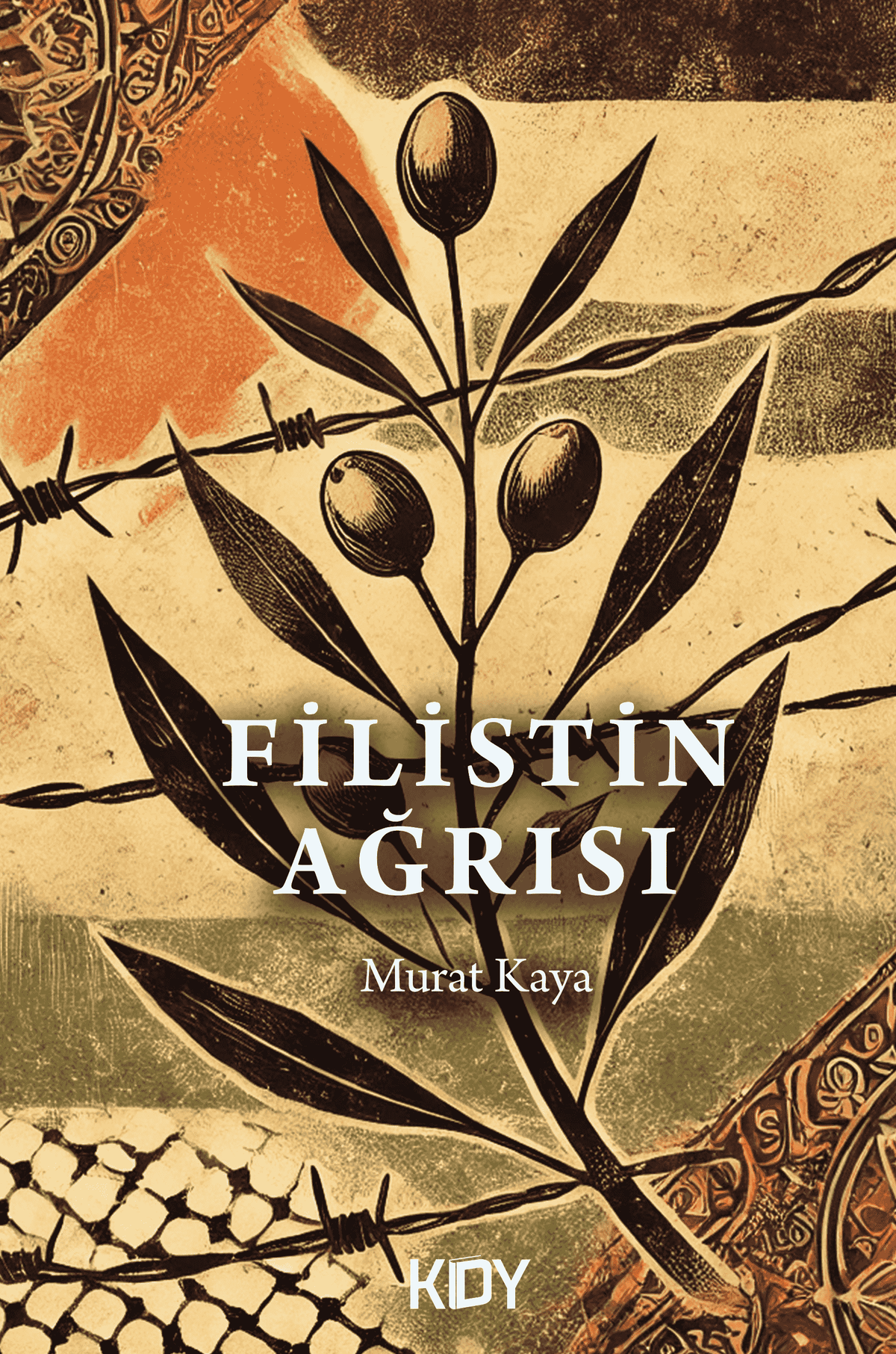 Filistin Ağrısı - Murat Kaya kitap kapağı