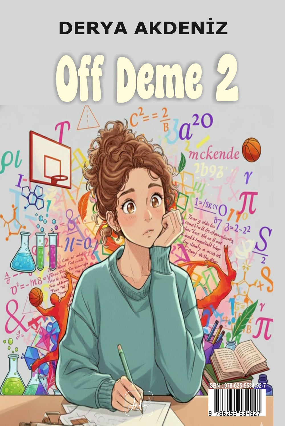 Of Deme 2- Büyümenin Tadı Yokmuş (Çevirmeli Kitap) - Derya Akdeniz kitap kapağı