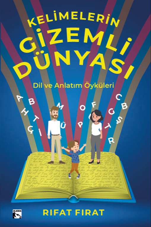 Kelimelerin Gizemli Dünyası Dil ve Anlatım Öyküleri - Rıfat Fırat kitap kapağı