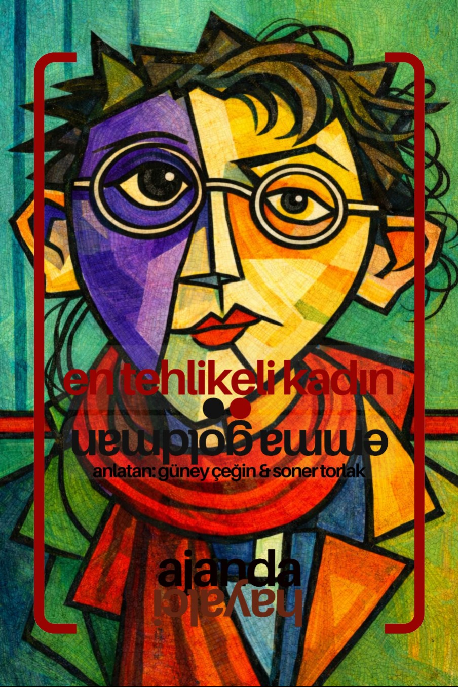 En Tehlikeli Kadın: Emma Goldman - Güney Çeğin kitap kapağı