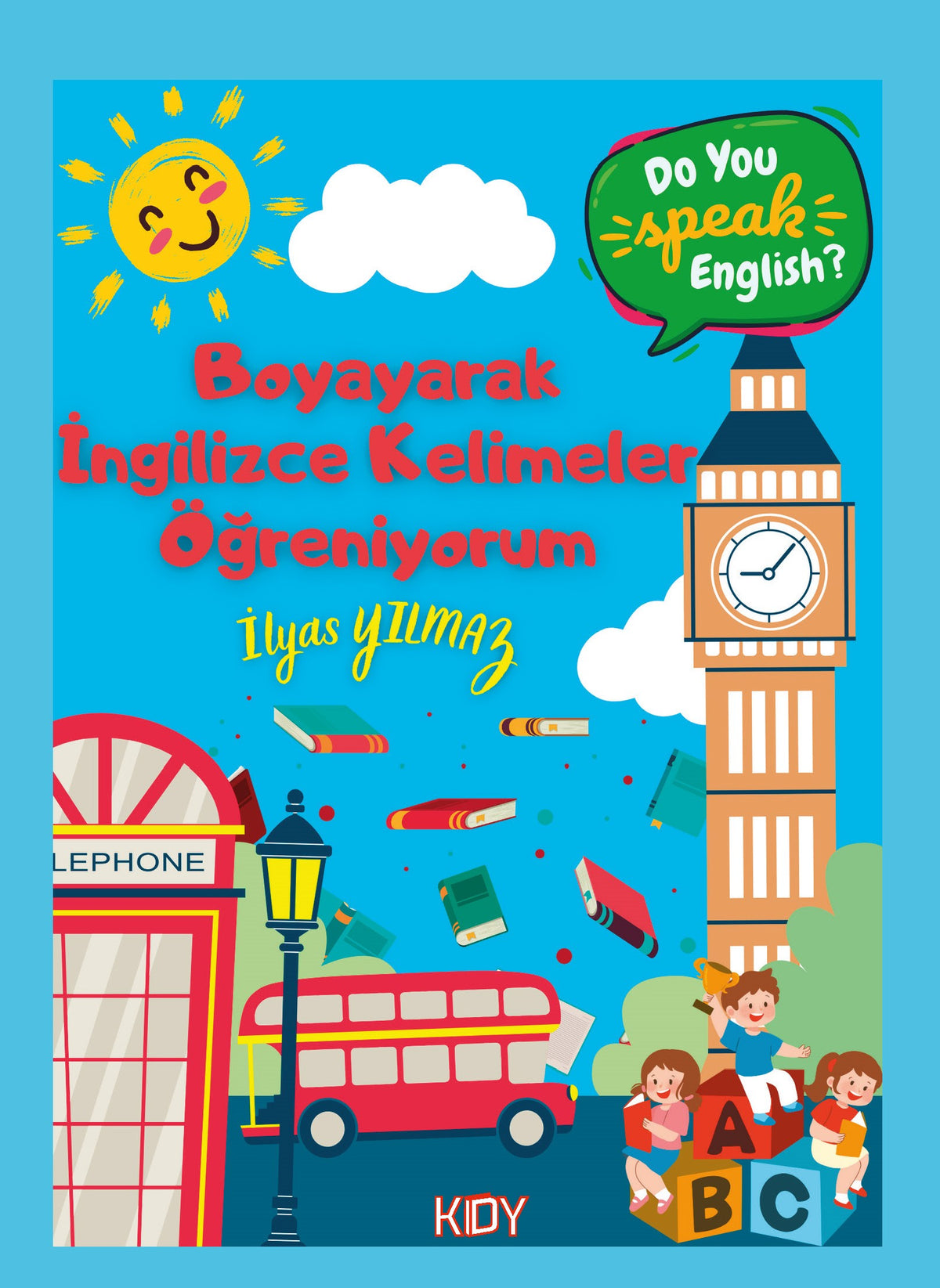 Boyayarak İngilizce Kelimeler Öğreniyorum - İlyas Yılmaz kitap kapağı