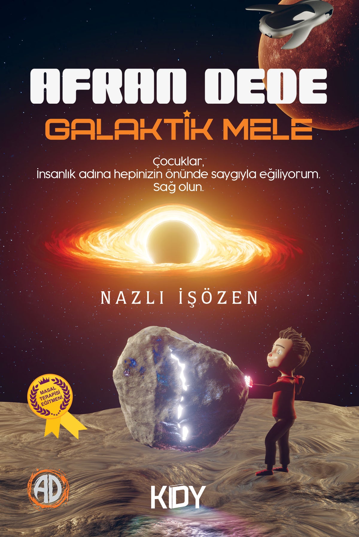 Afran Dede Galaktik Mele - Nazlı İşözen kitap kapağı