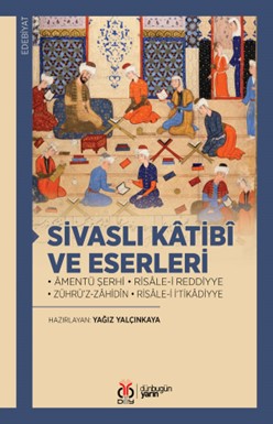 Sivaslı Katibî ve Eserleri - Yağız Yalçınkaya kitap kapağı