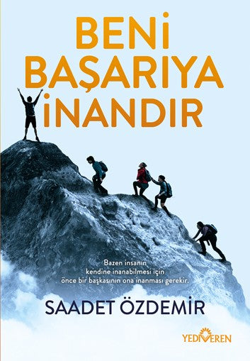 Beni Başarıya İnandır - Saadet Özdemir kitap kapağı