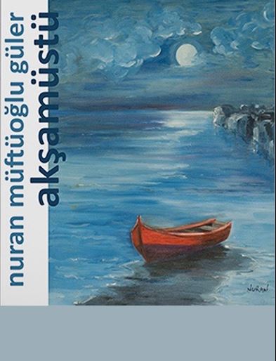 Akşamüstü - Nuran Müftüoğlu Güler kitap kapağı