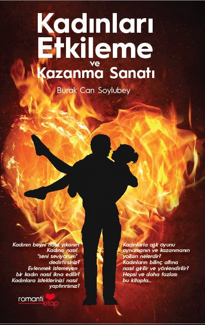 Kadınları Etkileme ve Kazanma Sanatı - Burak Can Soylubey kitap kapağı