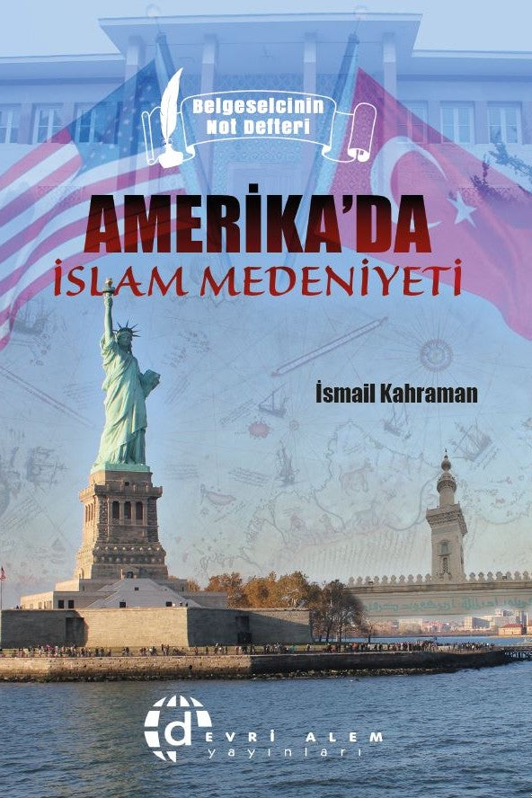 Amerika'da İslam Medeniyeti - İsmail Kahraman kitap kapağı