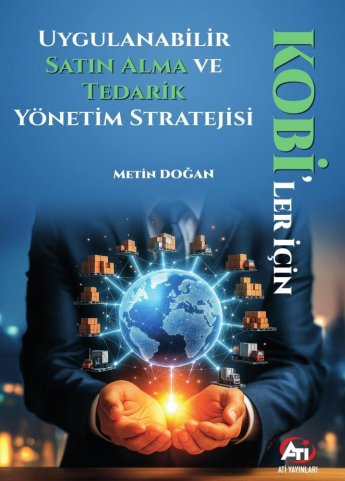 KOBİ'ler İçin Uygulanabilir Satın Alma ve Tedarik Yönetim Stratejisi - Metin Doğan kitap kapağı