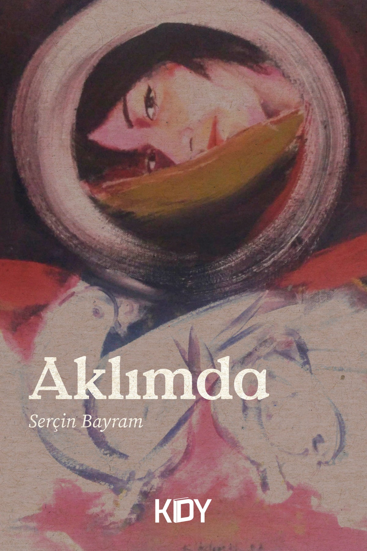 Aklımda - Serçin Bayram kitap kapağı